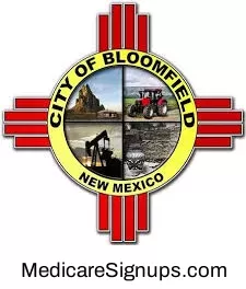 Enroll in a Bloomfield New Mexico Medicare Plan.